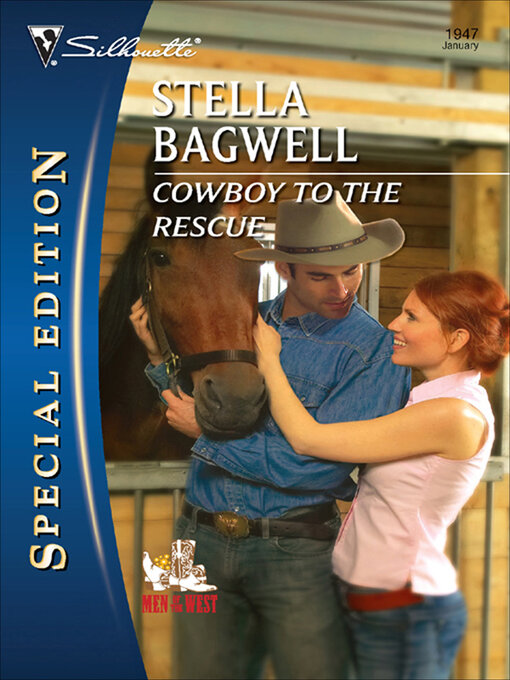 Title details for Cowboy to the Rescue by Stella Bagwell - Available